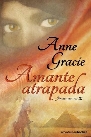 AMANTE ATRAPADA | 9788408102878 | GRACIE, ANNE | Llibreria L'Illa - Llibreria Online de Mollet - Comprar llibres online