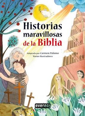 HISTORIAS MARAVILLOSAS DE LA BIBLIA | 9788444170947 | Llibreria L'Illa - Llibreria Online de Mollet - Comprar llibres online