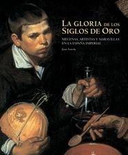 GLORIA DE LOS SIGLOS DE ORO, LA | 9788497853019 | SUREDA, JOAN | Llibreria L'Illa - Llibreria Online de Mollet - Comprar llibres online