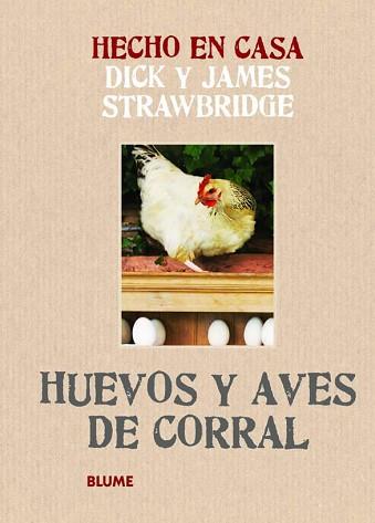 HUEVOS Y AVES DE CORRAL | 9788415317166 | STRAWBRIDGE, DICK/STRAWBRIDGE, JAMES | Llibreria L'Illa - Llibreria Online de Mollet - Comprar llibres online