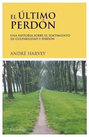 ULTIMO PERDON, EL | 9788489957220 | HARVEY, ANDRE | Llibreria L'Illa - Llibreria Online de Mollet - Comprar llibres online