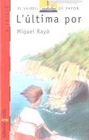 ULTIMA POR, L | 9788476296790 | Royo, Miguel | Llibreria L'Illa - Llibreria Online de Mollet - Comprar llibres online