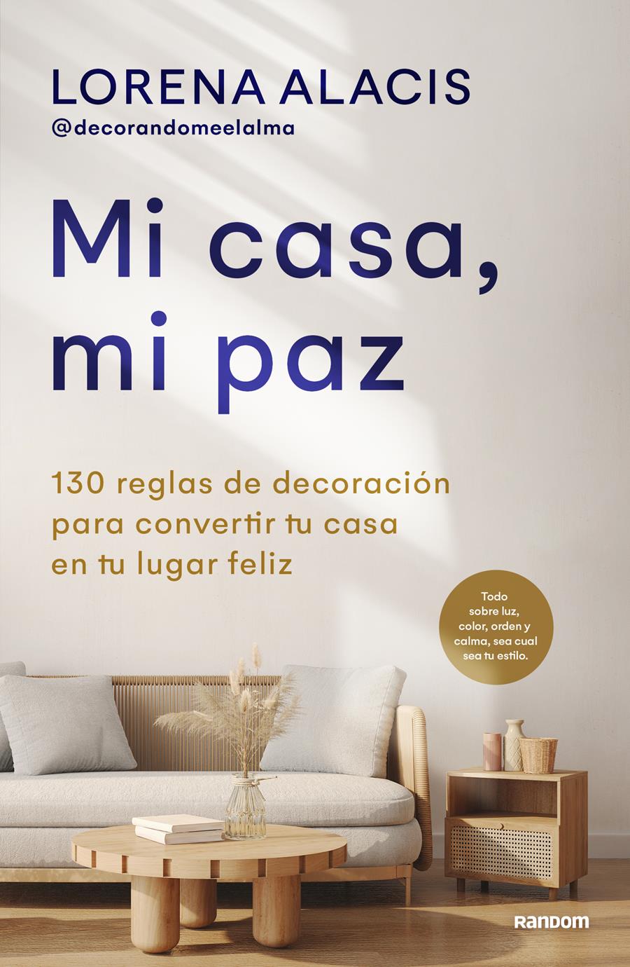 MI CASA MI PAZ | 9788418040559 | ALACIS, LORENA | Llibreria L'Illa - Llibreria Online de Mollet - Comprar llibres online