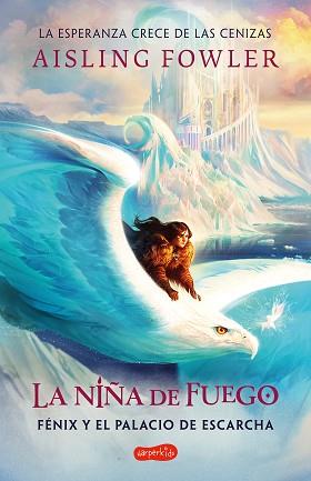 NIÑA DE FUEGO 2, LA  | 9788418774706 | FOWLER, AISLING | Llibreria L'Illa - Llibreria Online de Mollet - Comprar llibres online