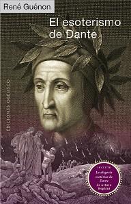 ESOTERISMO DE DANTE, EL | 9788491116738 | GUÉNON, RENÉ | Llibreria L'Illa - Llibreria Online de Mollet - Comprar llibres online