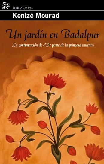 JARDÍN EN BADALPOUR, UN | 9788476698648 | MOURAD, KENIZE | Llibreria L'Illa - Llibreria Online de Mollet - Comprar llibres online