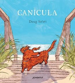 CANÍCULA - CAT | 9788426148964 | SALATI, DOUG | Llibreria L'Illa - Llibreria Online de Mollet - Comprar llibres online