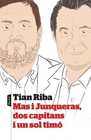 MAS I JUNQUERAS, DOS CAPITANS I UN SOL TIMÓ | 9788498093339 | RIBA, TIAN | Llibreria L'Illa - Llibreria Online de Mollet - Comprar llibres online