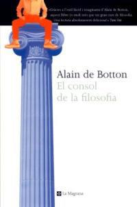 CONSOL DE LA FILOSOFIA | 9788482642833 | DE BOTTON, ALAIN | Llibreria L'Illa - Llibreria Online de Mollet - Comprar llibres online