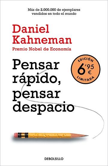 PENSAR RÁPIDO PENSAR DESPACIO  | 9788466357876 | KAHNEMAN, DANIEL | Llibreria L'Illa - Llibreria Online de Mollet - Comprar llibres online