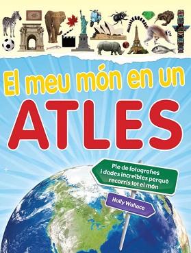 MEU MON EN UN ATLES, EL | 9788448830601 | WALLACE, HOLLY | Llibreria L'Illa - Llibreria Online de Mollet - Comprar llibres online