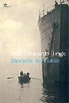 DESPRES DE L'OBLIT | 9788484377665 | RICARDO TRIGO, XULIO | Llibreria L'Illa - Llibreria Online de Mollet - Comprar llibres online