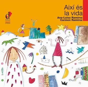 AIXÍ ÉS LA VIDA | 9788495333735 | RAMÍREZ GIMÉNEZ, ANA-LUISA | Llibreria L'Illa - Llibreria Online de Mollet - Comprar llibres online