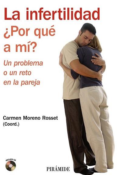 INFERTILIDAD POR QUE A MI? | 9788436822892 | MORENO ROSSET, CARMEN