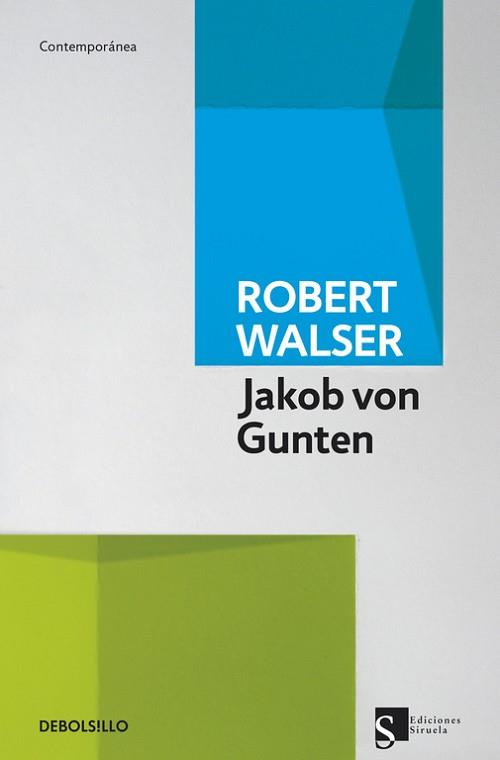 JAKOB VON GUNTEN | 9788490323069 | WALSER, ROBERT | Llibreria L'Illa - Llibreria Online de Mollet - Comprar llibres online