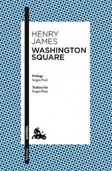 WASHINGTON SQUARE | 9788408119258 | JAMES, HENRY | Llibreria L'Illa - Llibreria Online de Mollet - Comprar llibres online