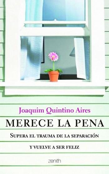 MERECE LA PENA | 9788408103776 | QUINTINO AIRES, JOAQUIM