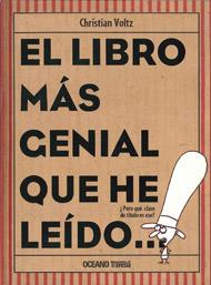 LIBRO MAS GENIAL QUE HE LEIDO, EL | 9786074005448 | VOLTZ, CHRISTIAN | Llibreria L'Illa - Llibreria Online de Mollet - Comprar llibres online