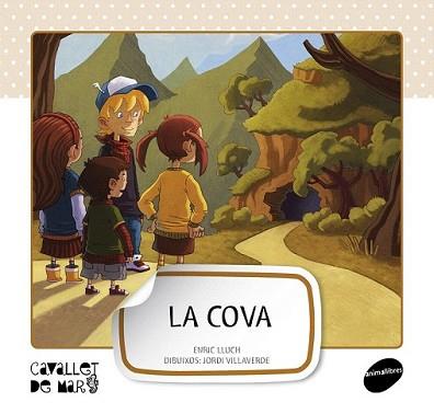 COVA, LA | 9788415095576 | LLUCH GIRBÉS, ENRIC | Llibreria L'Illa - Llibreria Online de Mollet - Comprar llibres online