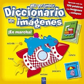 MI PRIMER DICCIONARIO DE IMÁGENES. ¡EN MARCHA! | 9788408098423 | YOYO | Llibreria L'Illa - Llibreria Online de Mollet - Comprar llibres online