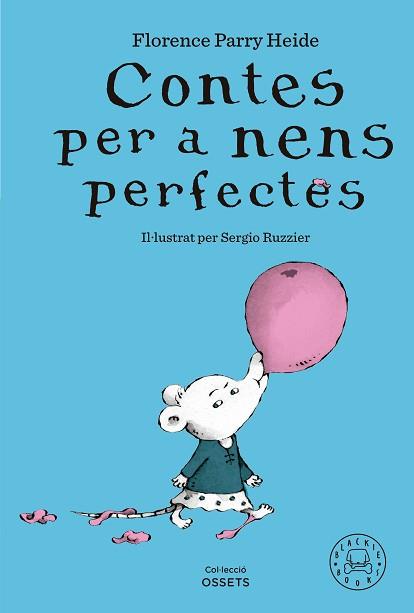 CONTES PER A NENS PERFECTES | 9788419654304 | PARRY HEIDE, FLORENCE | Llibreria L'Illa - Llibreria Online de Mollet - Comprar llibres online