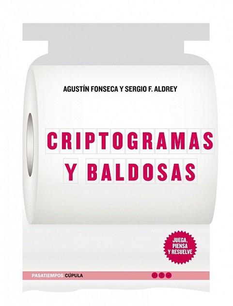 CRIPTOGRAMAS Y BALDOSAS | 9788448067984 | FONSECA GARCIA, AGUSTIN | Llibreria L'Illa - Llibreria Online de Mollet - Comprar llibres online