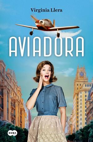 AVIADORA | 9788419835710 | LLERA, VIRGINIA | Llibreria L'Illa - Llibreria Online de Mollet - Comprar llibres online