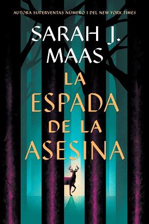 ESPADA DE LA ASESINA, LA | 9788410163737 | MAAS, SARAH J. | Llibreria L'Illa - Llibreria Online de Mollet - Comprar llibres online