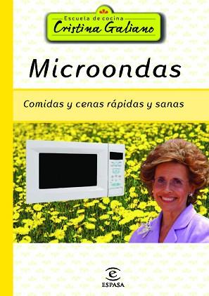 MICROONDAS | 9788467009897 | GALIANO, CRISTINA | Llibreria L'Illa - Llibreria Online de Mollet - Comprar llibres online