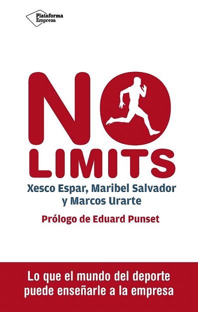 NO LIMITS | 9788416620098 | ESPAR MOYA, XESCO/SALVADOR ALCARAZ, MARIBEL/URARTE ALONSO, MARCOS | Llibreria L'Illa - Llibreria Online de Mollet - Comprar llibres online