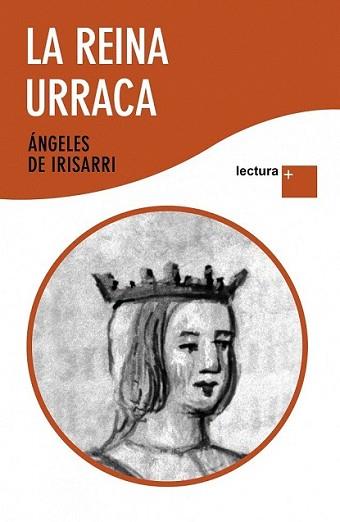 REINA URRACA, LA | 9788484609216 | IRISARRI, ANGELES DE