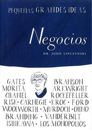 NEGOCIOS | 9788497544016 | LIPCZYNSKI, JOHN | Llibreria L'Illa - Llibreria Online de Mollet - Comprar llibres online