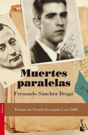 MUERTES PARALELAS | 9788408072409 | SANCHEZ DRAGO, FERNANDO | Llibreria L'Illa - Llibreria Online de Mollet - Comprar llibres online