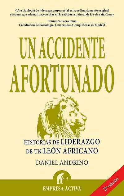 ACCIDENTE AFORTUNADO, UN | 9788496627413 | ANDRINO, DANIEL | Llibreria L'Illa - Llibreria Online de Mollet - Comprar llibres online