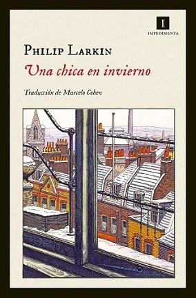 CHICA EN INVIERNO, UNA | 9788415979579 | LARKIN, PHILIP | Llibreria L'Illa - Llibreria Online de Mollet - Comprar llibres online