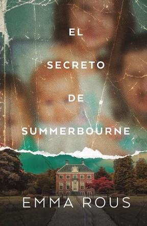 SECRETO DE SUMMERBOURNE, EL | 9788416517343 | ROUS, EMMA | Llibreria L'Illa - Llibreria Online de Mollet - Comprar llibres online