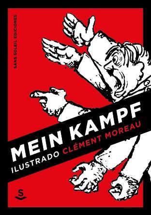 MEIN KAMPF ILUSTRADO | 9788494839603 | MOREAU, CLEMENT | Llibreria L'Illa - Llibreria Online de Mollet - Comprar llibres online