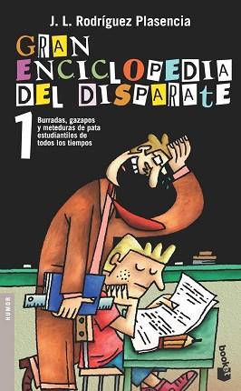 GRAN ENCICLOPEDIA DEL DISPARATE 1 | 9788484602941 | RODRIGUEZ PLASENCIA, J.L. | Llibreria L'Illa - Llibreria Online de Mollet - Comprar llibres online