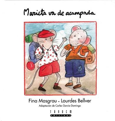 MARIETA VA DE ACAMPADA | 9788481315424 | MAGRAU, FINA : BELLVER, LOURDES | Llibreria L'Illa - Llibreria Online de Mollet - Comprar llibres online