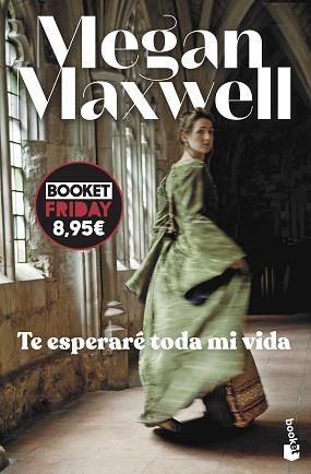 TE ESPERARÉ TODA MI VIDA | 9788408294641 | MAXWELL, MEGAN | Llibreria L'Illa - Llibreria Online de Mollet - Comprar llibres online