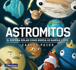 ASTROMITOS | 9788448855017 | PAZOS, CARLOS | Llibreria L'Illa - Llibreria Online de Mollet - Comprar llibres online