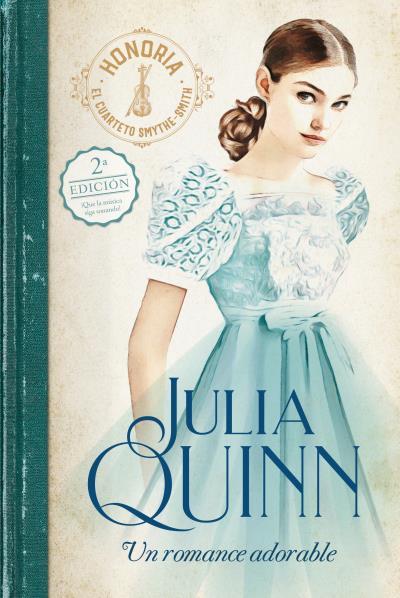 ROMANCE ADORABLE (SMYTHE-SMITH 1) | 9788417421236 | QUINN, JULIA | Llibreria L'Illa - Llibreria Online de Mollet - Comprar llibres online