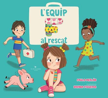 EQUIP F AL RESCAT, L' | 9788419747198 | MERLÁN, PAULA | Llibreria L'Illa - Llibreria Online de Mollet - Comprar llibres online