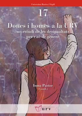 DONES I HOMES A LA URV | 9788484241089 | PASTOR, IMMA (COORD.) | Llibreria L'Illa - Llibreria Online de Mollet - Comprar llibres online