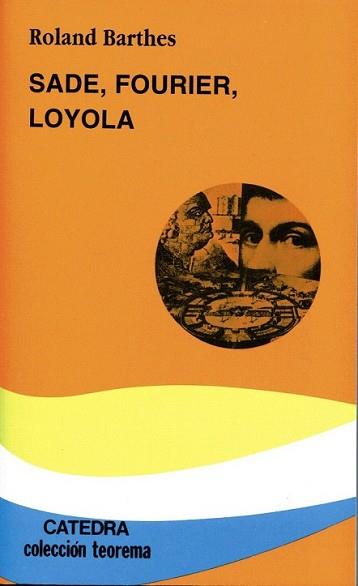 SADE FOURIER LOYOLA | 9788437627229 | BARTHES, ROLAND | Llibreria L'Illa - Llibreria Online de Mollet - Comprar llibres online