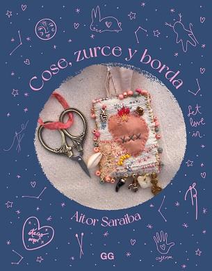 COSE ZURCE Y BORDA | 9788425235474 | SARAIBA, AITOR | Llibreria L'Illa - Llibreria Online de Mollet - Comprar llibres online