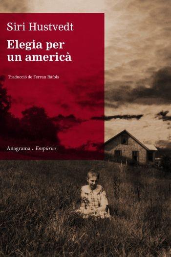 ELEGIA PER UN AMERICA | 9788497873895 | HUSTVEDT, SIRI | Llibreria L'Illa - Llibreria Online de Mollet - Comprar llibres online