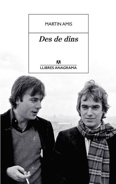 DES DE DINS | 9788433916006 | AMIS, MARTIN | Llibreria L'Illa - Llibreria Online de Mollet - Comprar llibres online