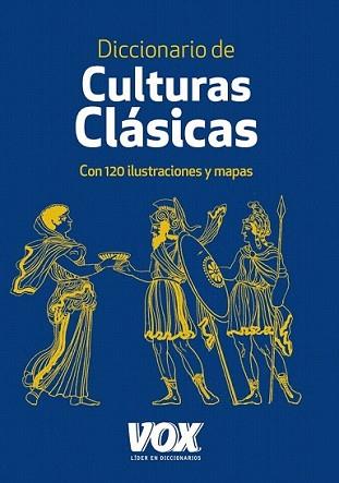 DICCIONARIO DE CULTURAS CLÁSICAS | 9788499740317