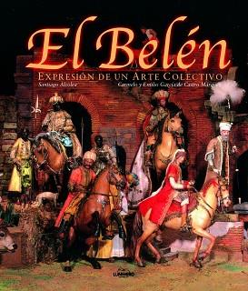 BELEN, EL | 9788477826484 | ALCOLEA GIL, SANTIAGO | Llibreria L'Illa - Llibreria Online de Mollet - Comprar llibres online